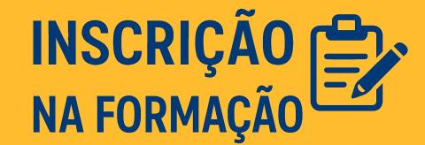 Clique aqui para se Inscrever Formação